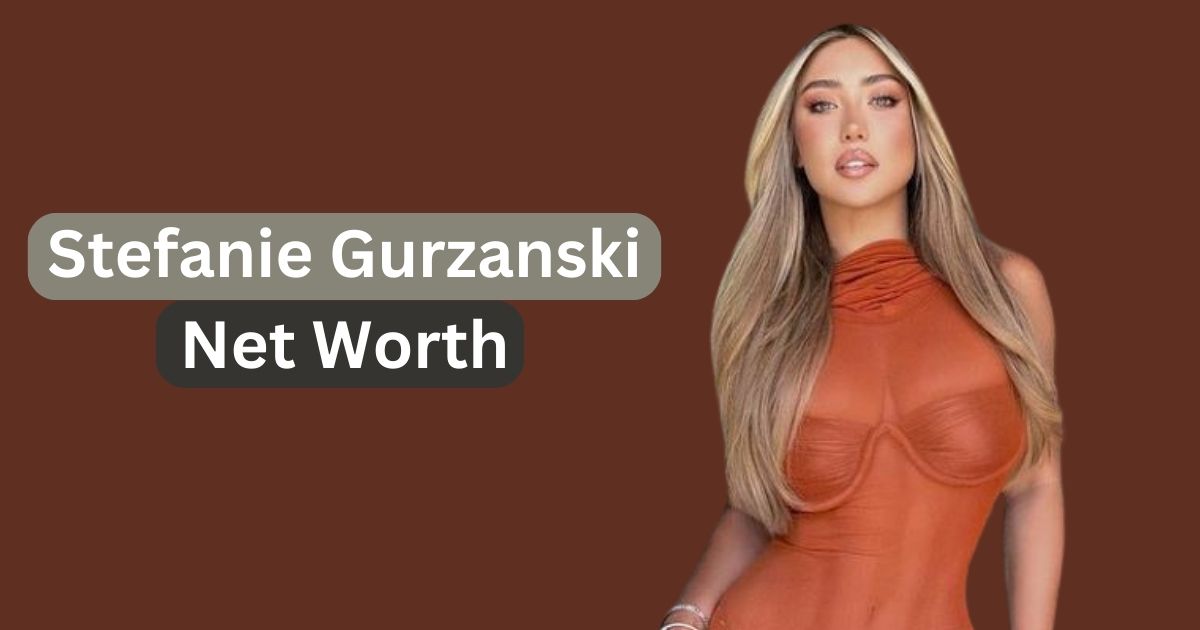 Stefanie Gurzanski Net Worth