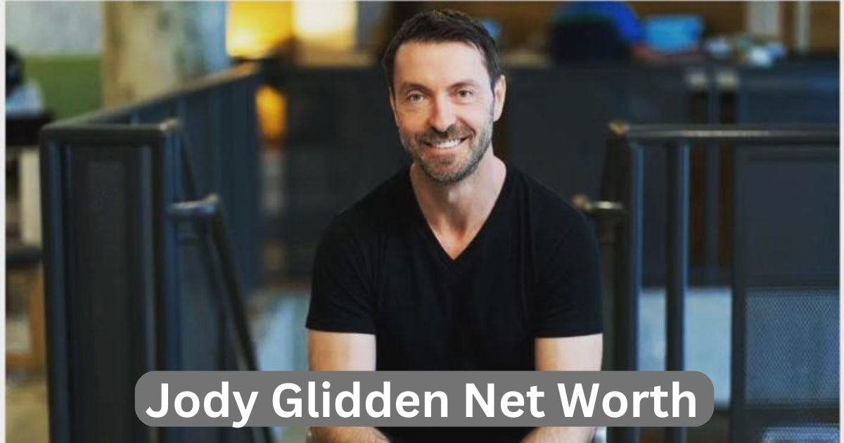 Jody Glidden Net Worth